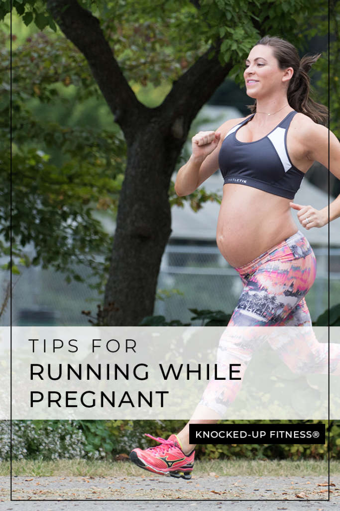 Can I Run While Pregnant Knocked Up Fitness And Wellness